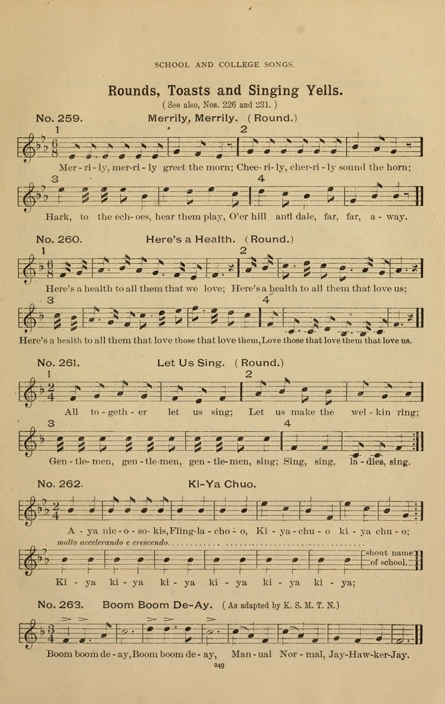 The Assembly Hymn and Song Collection: designed for use in chapel, assembly, convocation, or general exercises of schools, normals, colleges and universities. (3rd ed.) page 251