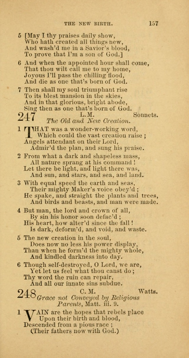The Baptist Hymn Book: comprising a large and choice collection of psalms, hymns and spiritual songs, adapted to the faith and order of the Old School, or Primitive Baptists (2nd stereotype Ed.) page 157