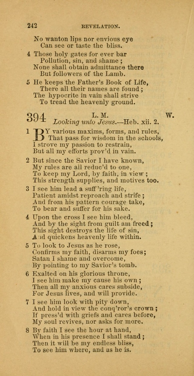 The Baptist Hymn Book: comprising a large and choice collection of psalms, hymns and spiritual songs, adapted to the faith and order of the Old School, or Primitive Baptists (2nd stereotype Ed.) page 242
