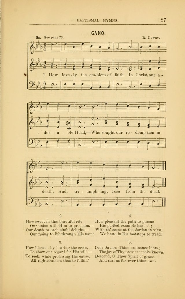 Baptismal Harmonies: or, Baptismal Hymns: prepared with special reference to the design and singifcancy of the ordinance, in its relation to the work of Christ and the experience and profession of... page 88