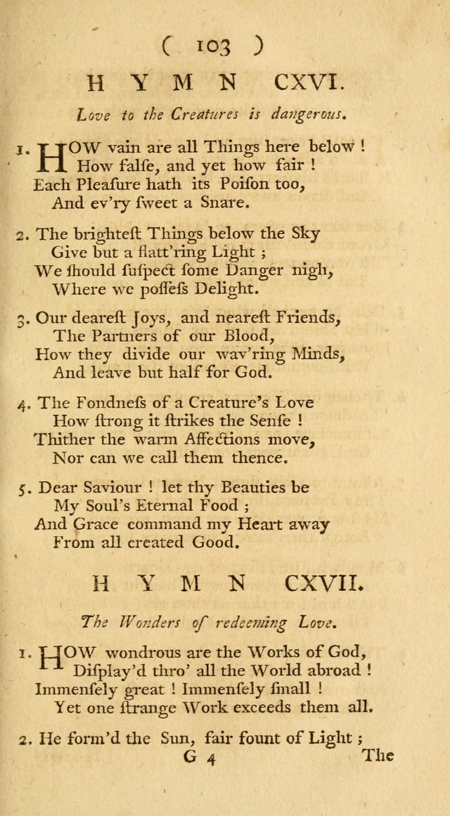 The Christians Duty, exhibited, in a series of Hymns: collected from various authors, designed for the worship of God, and for the edification of Christians (1st Ed.) page 103
