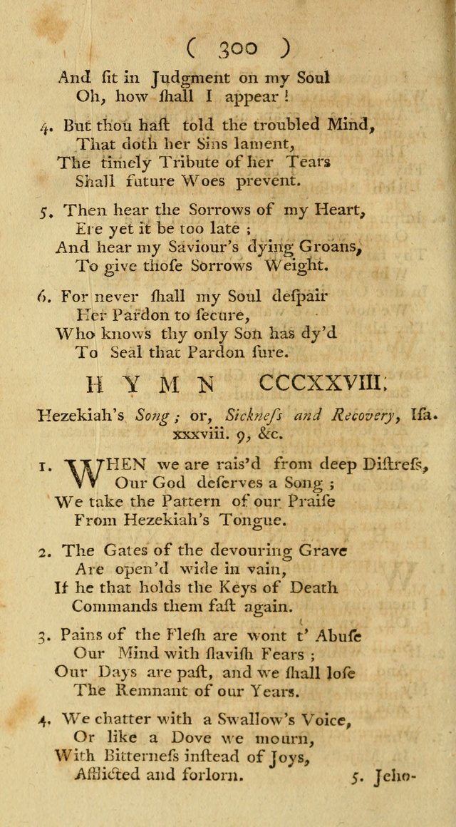 The Christians Duty, exhibited, in a series of Hymns: collected from various authors, designed for the worship of God, and for the edification of Christians (1st Ed.) page 300
