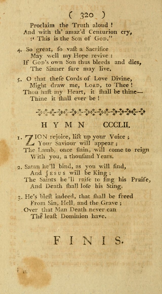 The Christians Duty, exhibited, in a series of Hymns: collected from various authors, designed for the worship of God, and for the edification of Christians (1st Ed.) page 320