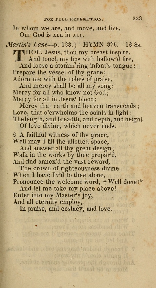A Collection of Hymns for the Use of the Methodist Episcopal Church: principally from the collection of  Rev. John Wesley, M. A., late fellow of Lincoln College, Oxford; with... (Rev. & corr.) page 323