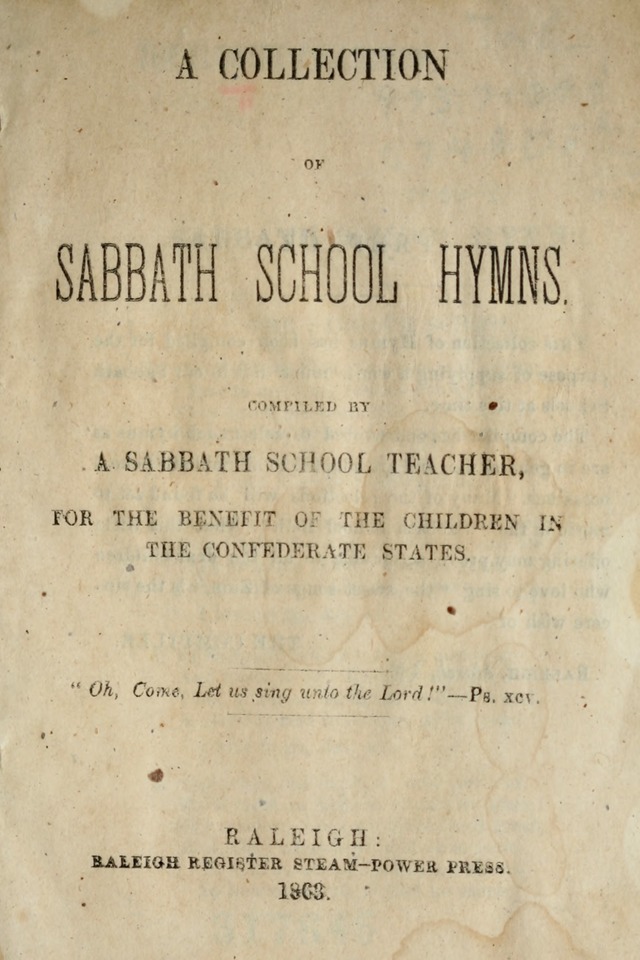 A Collection of Sabbath School Hymns: compiled by a Sabbath School Teacher page 1