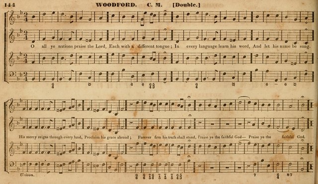 The Choir: or, Union collection of church music. Consisting of a great variety of psalm and hymn tunes, anthems, &c. original and selected. Including many beautiful subjects from the works.. (2nd ed.) page 144