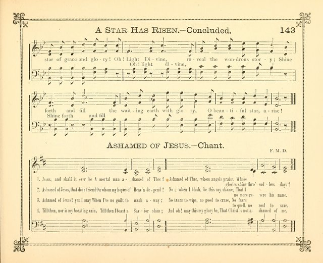 Carols of Joy: choice collection of songs and hymns for the Sunday School, Bible class, and the Home Circle to which has been added an easy method of Rudimental Instruction in Music, for Weekday Study page 143