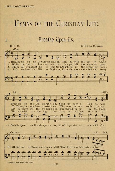 Hymns of the Christian Life: for the sanctuary, Sunday schools, prayer meetings, mission work and revival services page 3