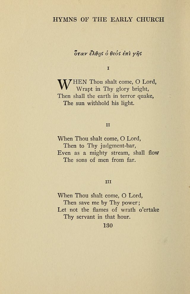 Hymns of the Early Church: translated from Greek and Latin sources; together with translations from a later period; centos and suggestions from the Greek; and several original pieces page 130