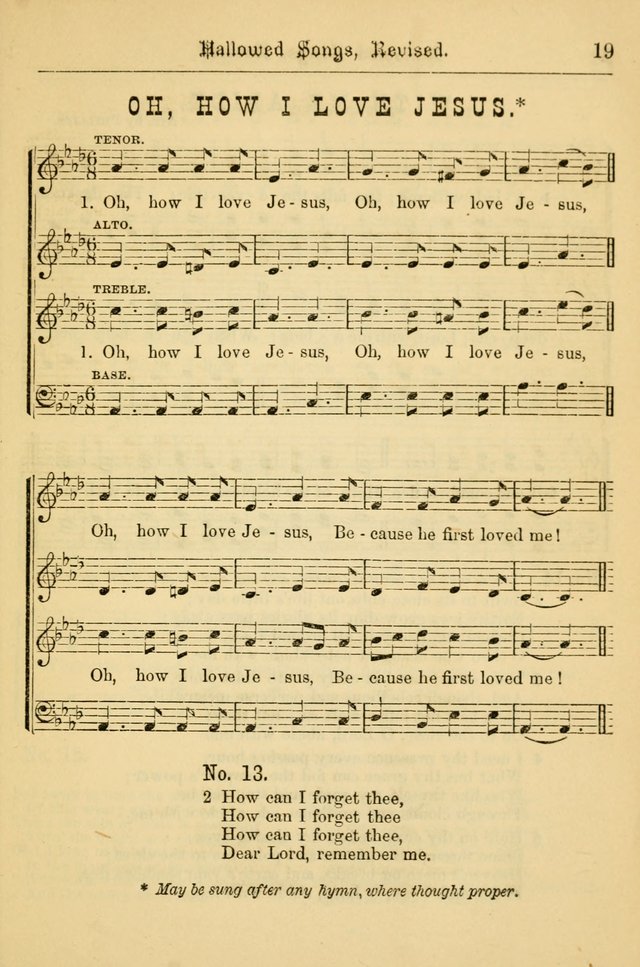 Hallowed Songs: for prayer and social meetings, containing hymns and tunes, carefully selected from all sources, both old and new, and are of the most spiritual..(Newly Revised) page 19