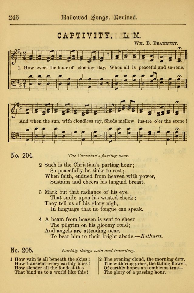 Hallowed Songs: for prayer and social meetings, containing hymns and tunes, carefully selected from all sources, both old and new, and are of the most spiritual..(Newly Revised) page 246