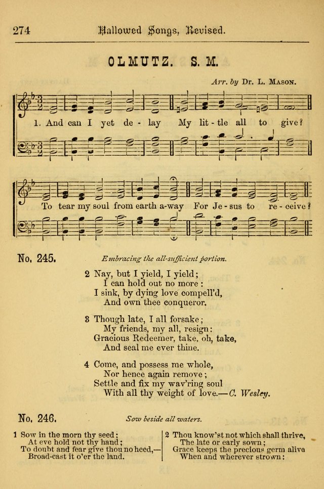 Hallowed Songs: for prayer and social meetings, containing hymns and tunes, carefully selected from all sources, both old and new, and are of the most spiritual..(Newly Revised) page 274