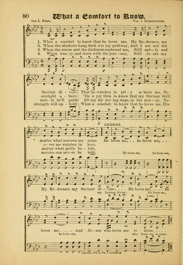 Our Praise in Song: a collection of hymns and sacred melodies, adapted for use by Sunday schools, Endeavor societies, Epworth Leagues, evangelists, pastors, choristers, etc. page 80
