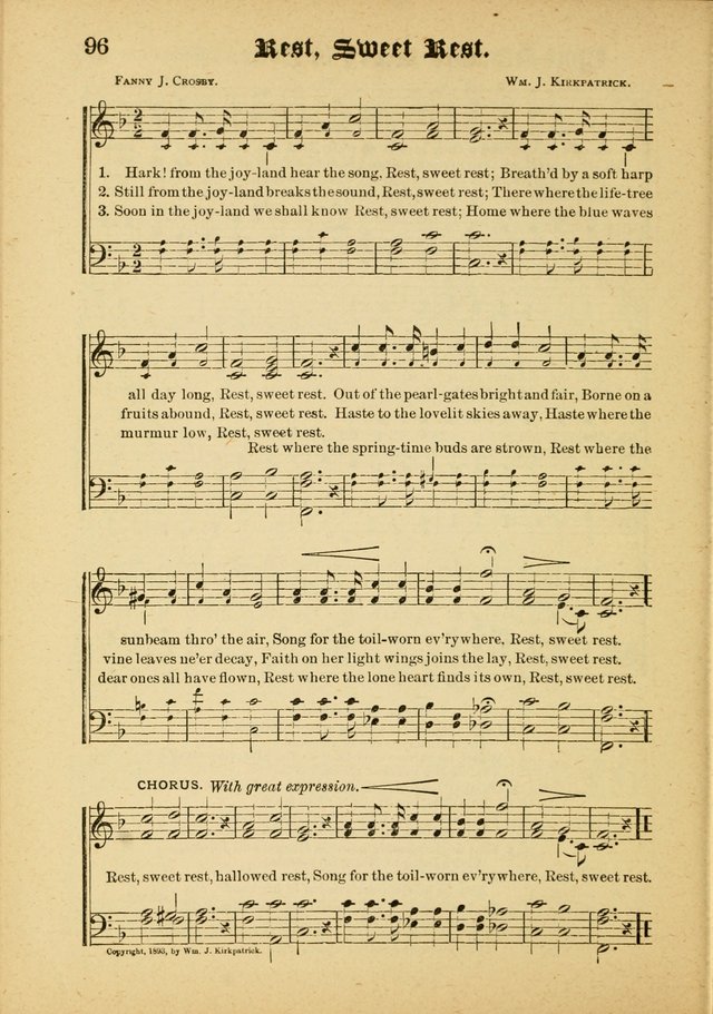 Our Praise in Song: a collection of hymns and sacred melodies, adapted for use by Sunday schools, Endeavor societies, Epworth Leagues, evangelists, pastors, choristers, etc. page 96