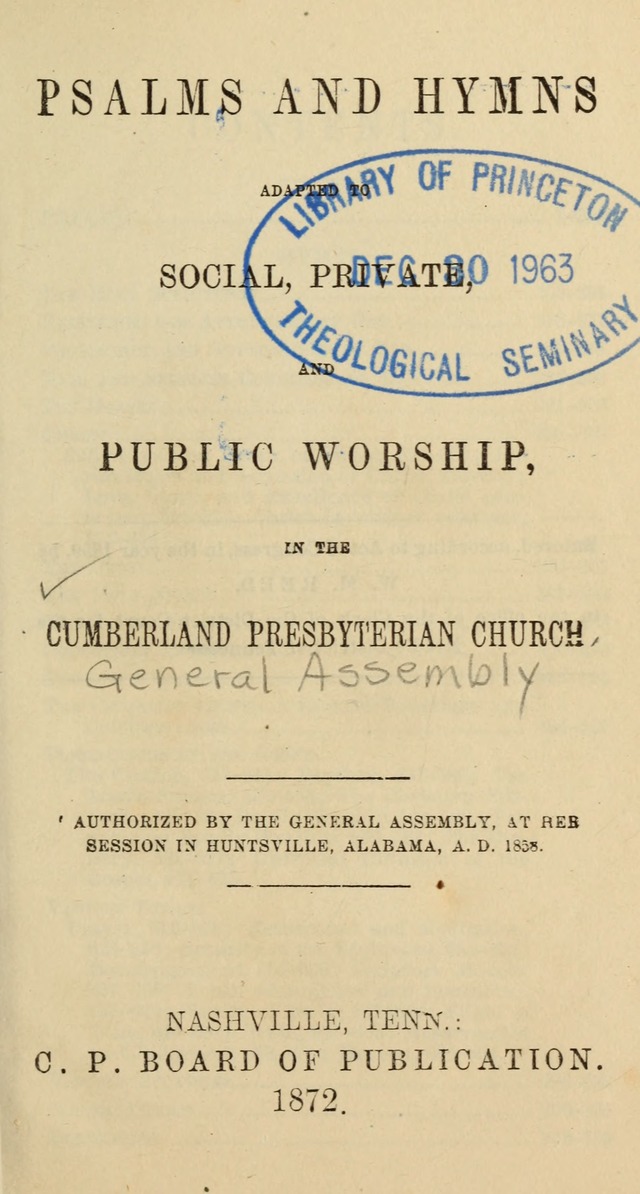 Psalms and Hymns: adapted to social, private and public worship in the Cumberland Presbyterian Chruch page 1