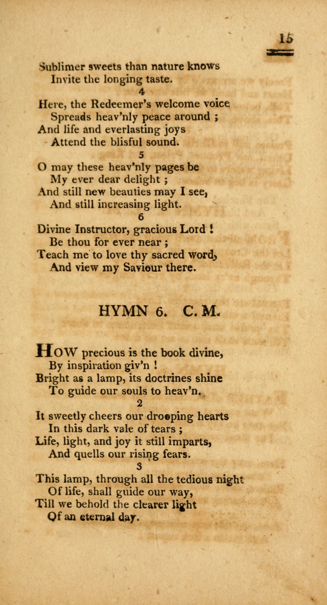 Psalms, Hymns and Spiritual Songs: selected and designed for the use of  the church universal, in public and private devotion; with an appendix, containing the original hymns omitted in the last ed. page 15
