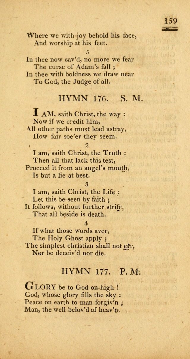 Psalms, Hymns and Spiritual Songs: selected and designed for the use of  the church universal, in public and private devotion; with an appendix, containing the original hymns omitted in the last ed. page 161