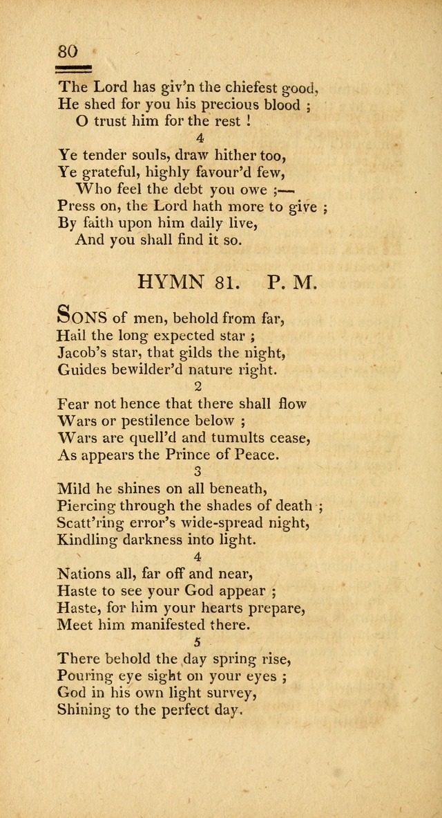 Psalms, Hymns and Spiritual Songs: selected and designed for the use of  the church universal, in public and private devotion; with an appendix, containing the original hymns omitted in the last ed. page 80