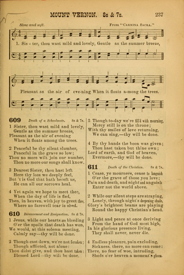 Songs of Devotion for Christian Assocations: a collection of psalms, hymns, spiritual songs, with music for chuch services, prayer and conference meetings, religious conventions, and family worship. page 237