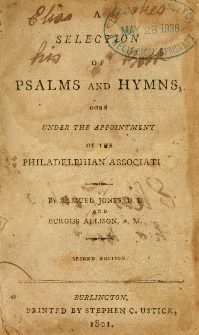 A Selection of Psalms and Hymns: done under appointment of the Philadelphian Association (2nd ed) page 1