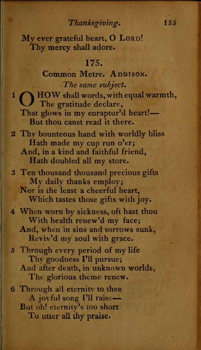 A Selection of Sacred Poetry: consisting of psalms and hymns, from Watts, Doddridge, Merrick, Scott, Cowper, Barbauld, Steele ...compiled for  the use of the Unitarian Church in Philadelphia page 155