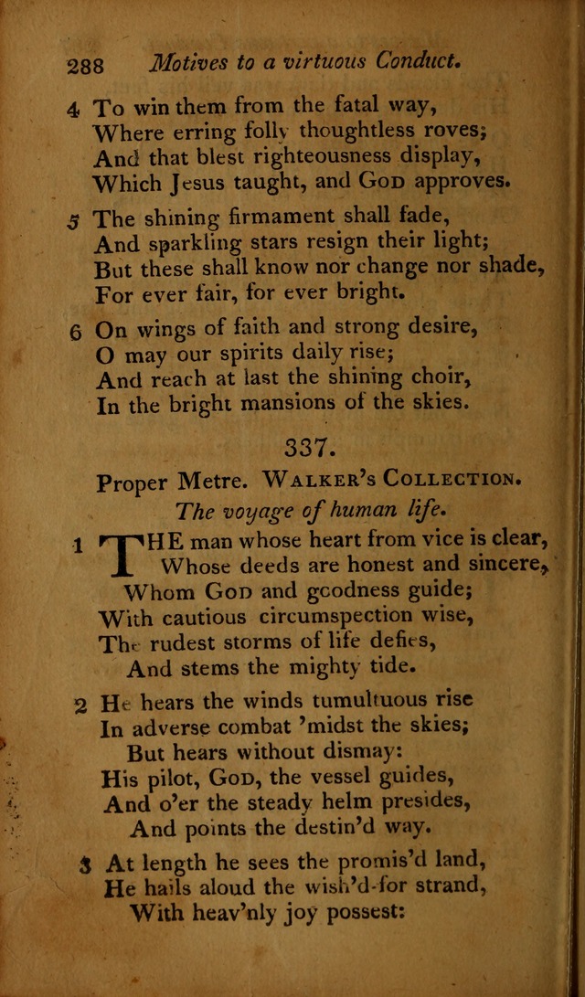 A Selection of Sacred Poetry: consisting of psalms and hymns, from Watts, Doddridge, Merrick, Scott, Cowper, Barbauld, Steele ...compiled for  the use of the Unitarian Church in Philadelphia page 288