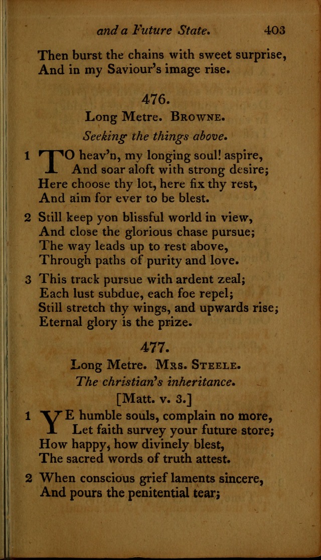 A Selection of Sacred Poetry: consisting of psalms and hymns, from Watts, Doddridge, Merrick, Scott, Cowper, Barbauld, Steele ...compiled for  the use of the Unitarian Church in Philadelphia page 403