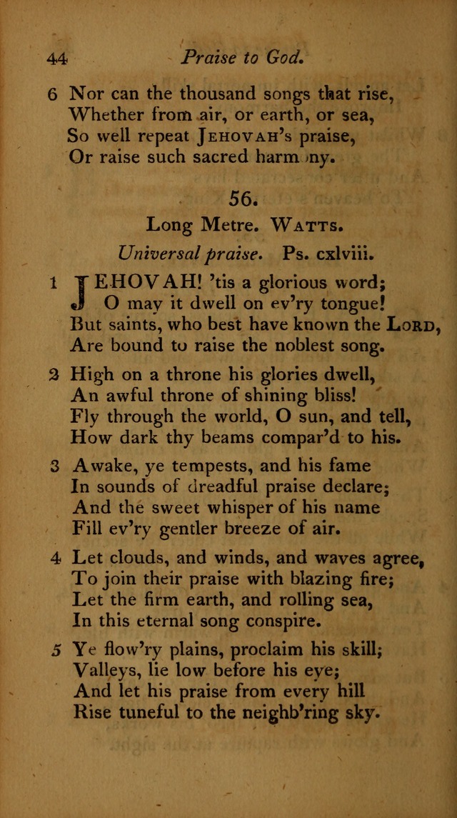 A Selection of Sacred Poetry: consisting of psalms and hymns, from Watts, Doddridge, Merrick, Scott, Cowper, Barbauld, Steele ...compiled for  the use of the Unitarian Church in Philadelphia page 44