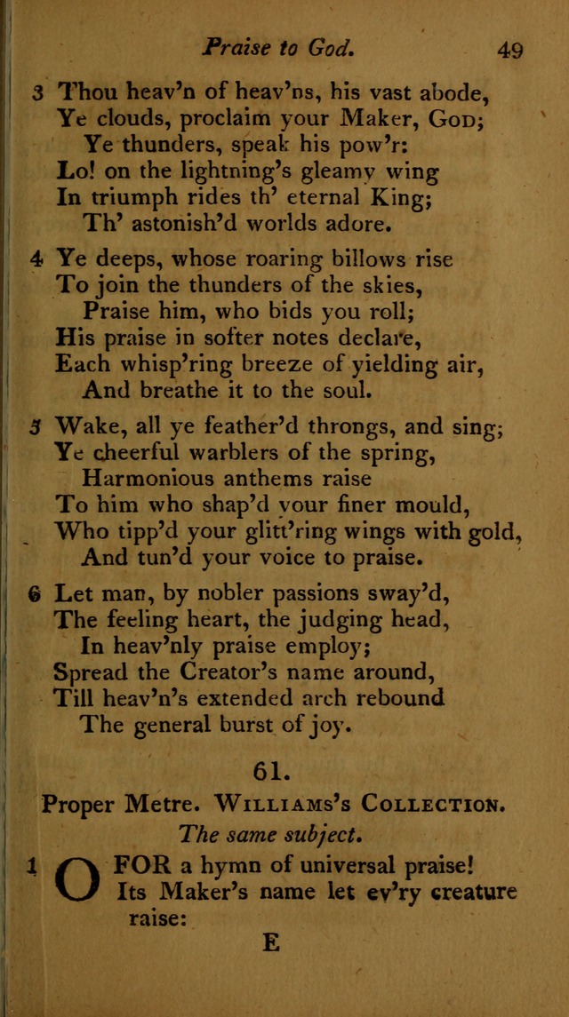 A Selection of Sacred Poetry: consisting of psalms and hymns, from Watts, Doddridge, Merrick, Scott, Cowper, Barbauld, Steele ...compiled for  the use of the Unitarian Church in Philadelphia page 49