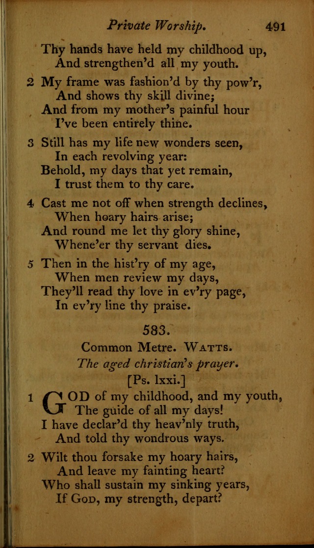 A Selection of Sacred Poetry: consisting of psalms and hymns, from Watts, Doddridge, Merrick, Scott, Cowper, Barbauld, Steele ...compiled for  the use of the Unitarian Church in Philadelphia page 491