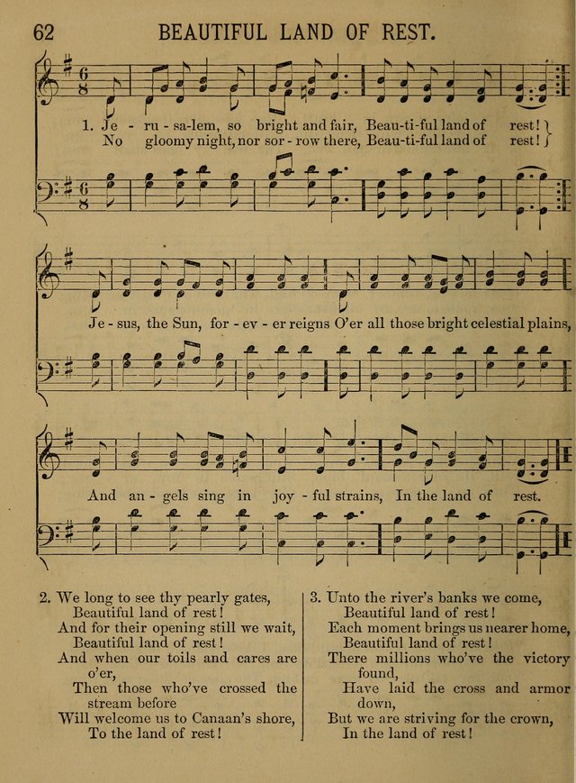 Sunday-School Songs: a new collection of hymns and tunes specially prepared for the use of Sunday-schools and for social and family worship. (3rd. ed.) page 62