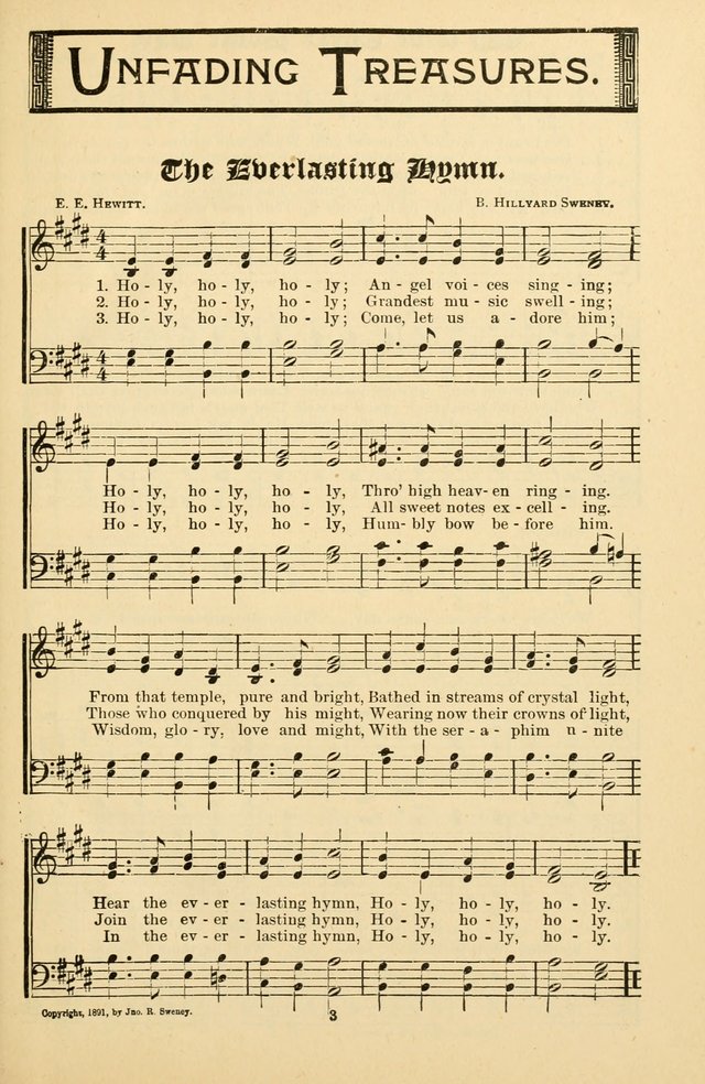 Unfading Treasures: a compilation of sacred songs and hymns, adapted for use by Sunday schools, Epworth Leagues, endeavor societies, pastors, evangelists, choristers, etc. page 3