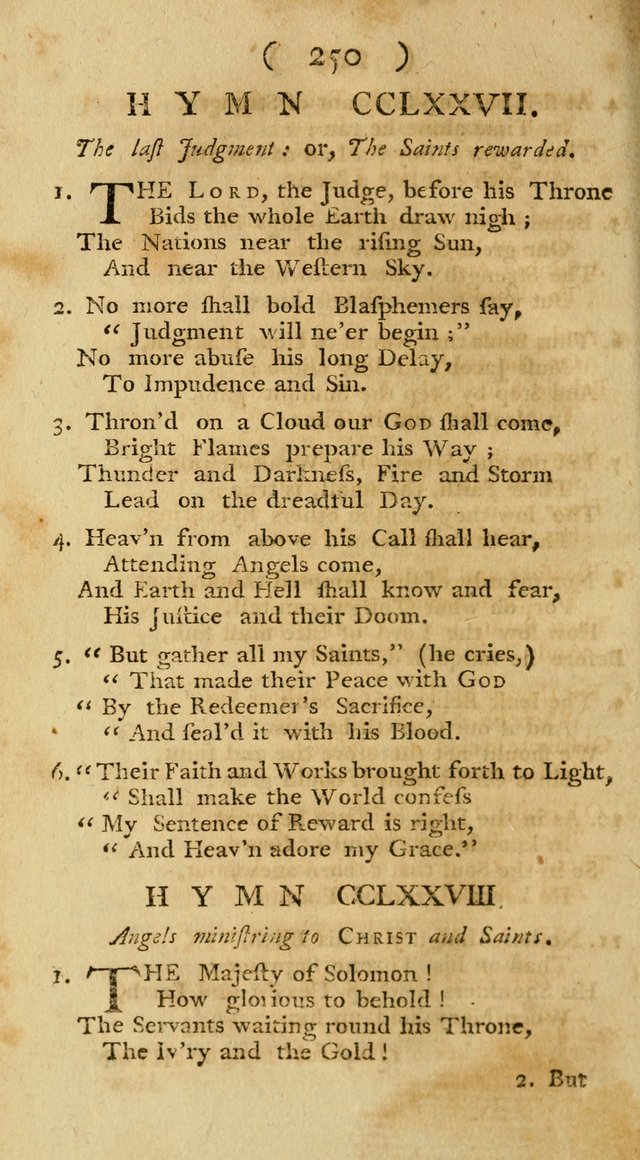 The Christians Duty, exhibited, in a series of Hymns: collected from various authors, designed for the worship of God, and for the edification of Christians (1st Ed.) page 250