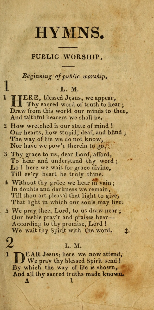 Church Hymn Book; consisting of hymns and psalms, original and selected. adapted to public worship and many other occasions. 2nd ed. page 1