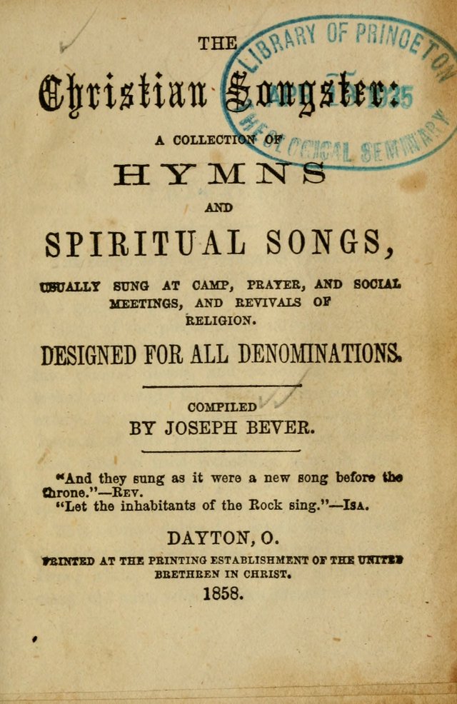 The Christian Songster: a collection of hymns and spiritual songs, usually sung at camp, prayer, and social meetings, and revivals of religion. Designed for all denominations page 6