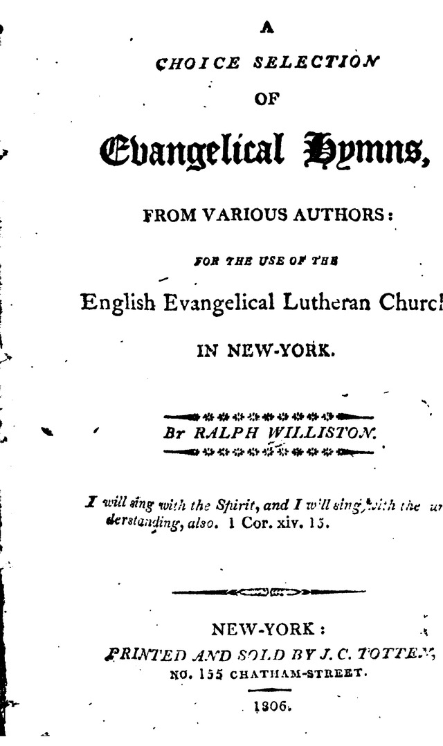 A Choice Selection of Evangelical Hymns, from various authors: for the use of the English Evangelical Lutheran Church in New York page iii