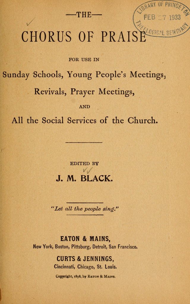 The Chorus of Praise: for use in Sunday Schools, Young People