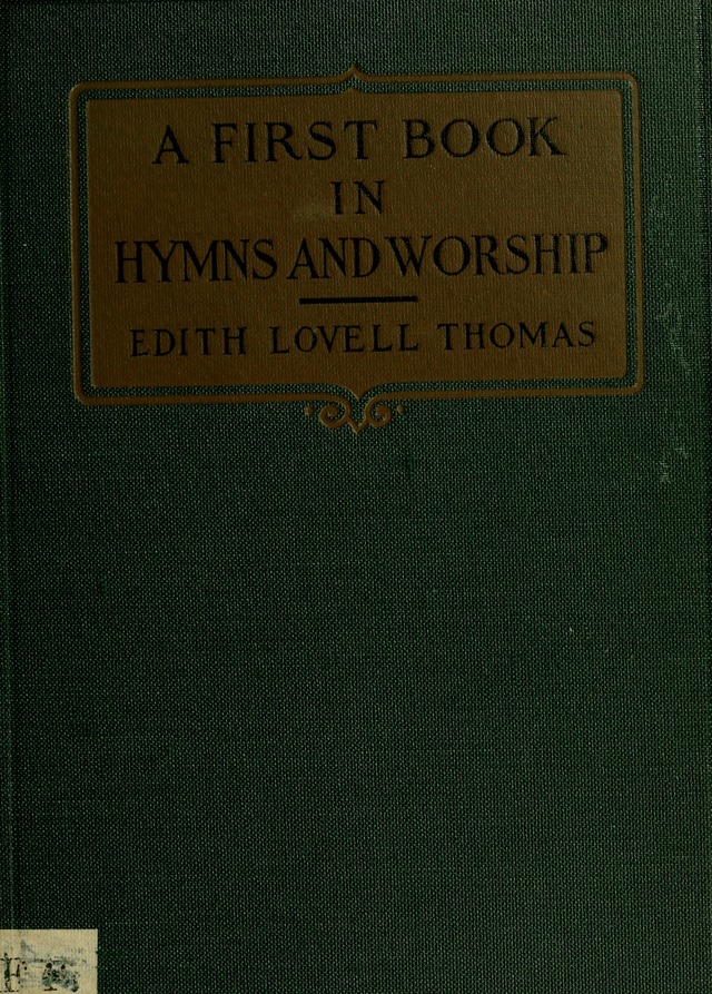 A First Book in Hymns and Worship page i