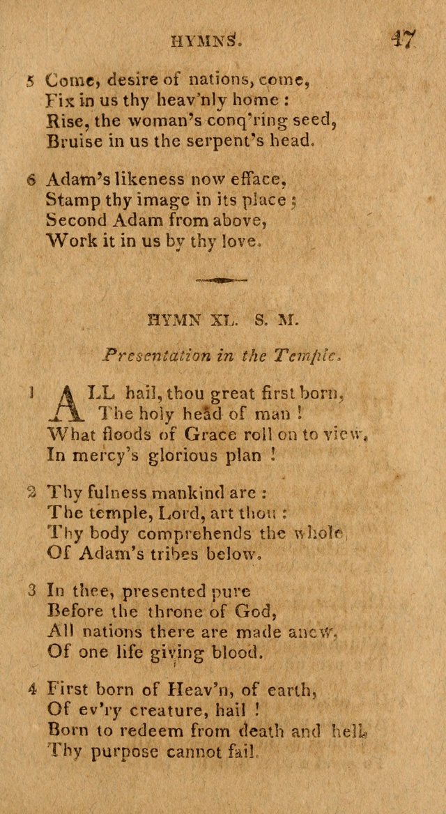 The Gospel Hymn Book: being a selection of hymns, composed by different authors designed for the use of the church universal and adapted to public and private devotion page 47