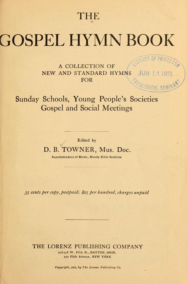 The Gospel Hymn Book: a collection of new and standard hymns for Sunday Schools, Young People
