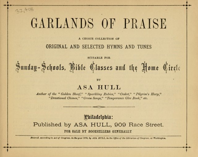 Garlands of Praise: a choice collection of original and selected hymns and tunes suitable for Sunday-Schools, Bible classes and the home circle page 6