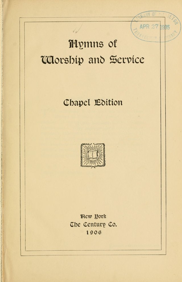 Hymns of Worship and Service. (Chapel ed.) page v