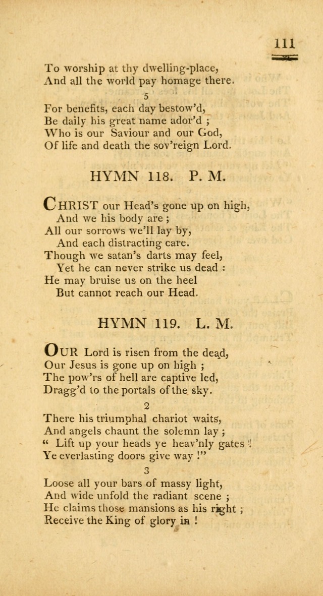 Psalms, Hymns and Spiritual Songs: selected and designed for the use of  the church universal, in public and private devotion; with an appendix, containing the original hymns omitted in the last ed. page 113