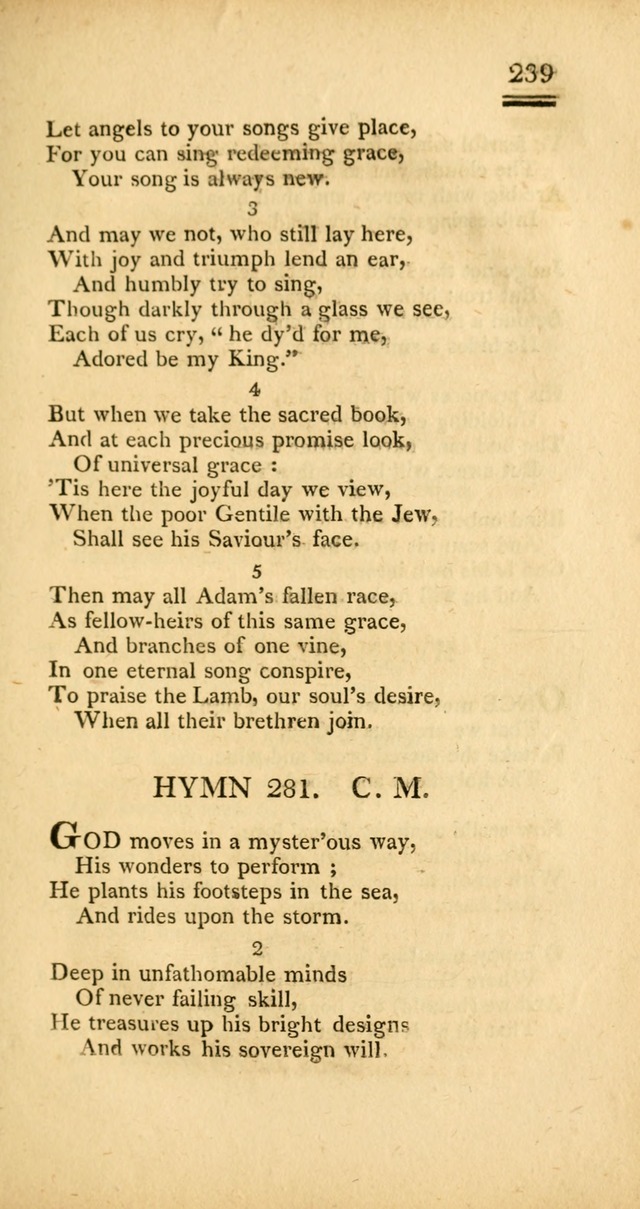 Psalms, Hymns and Spiritual Songs: selected and designed for the use of  the church universal, in public and private devotion; with an appendix, containing the original hymns omitted in the last ed. page 241