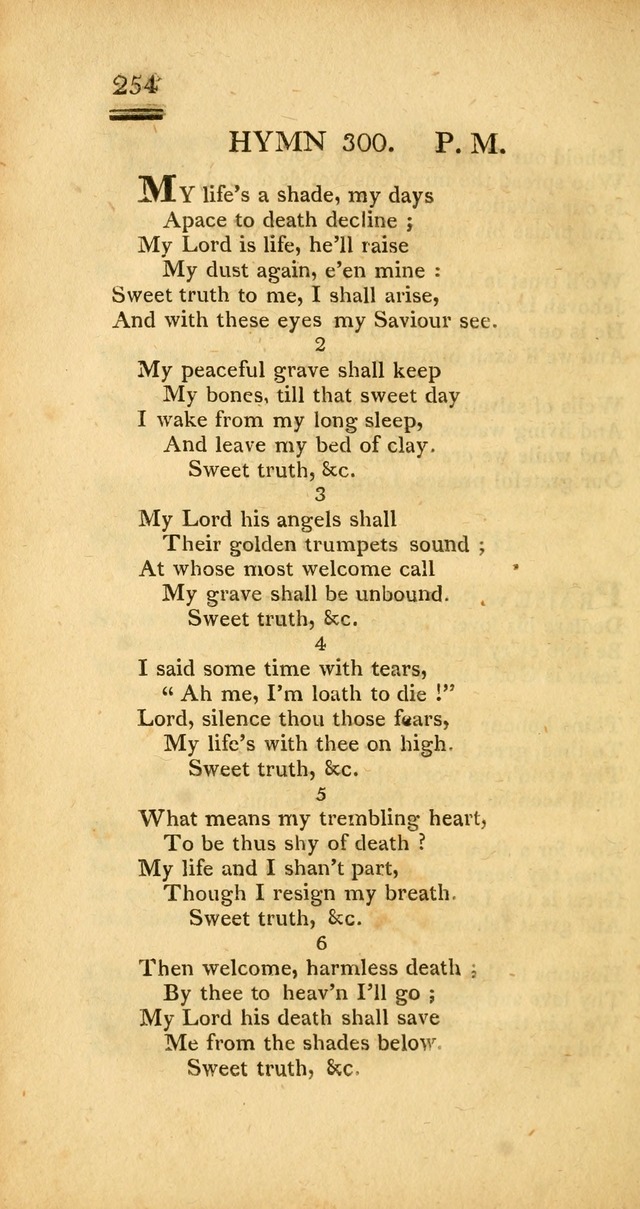 Psalms, Hymns and Spiritual Songs: selected and designed for the use of  the church universal, in public and private devotion; with an appendix, containing the original hymns omitted in the last ed. page 256