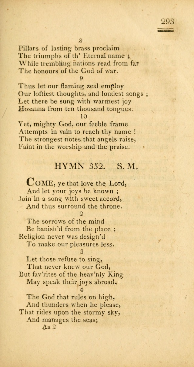 Psalms, Hymns and Spiritual Songs: selected and designed for the use of  the church universal, in public and private devotion; with an appendix, containing the original hymns omitted in the last ed. page 295
