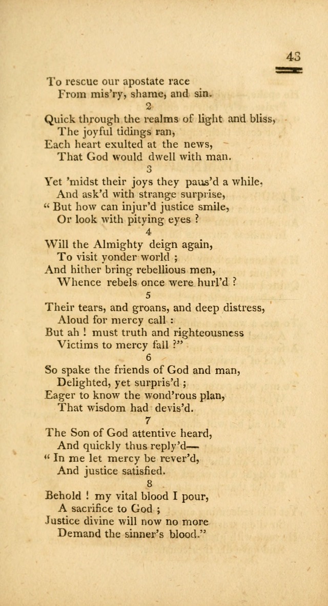 Psalms, Hymns and Spiritual Songs: selected and designed for the use of  the church universal, in public and private devotion; with an appendix, containing the original hymns omitted in the last ed. page 43