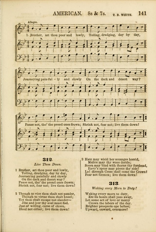 The Psalms of Life: A Compilation of Psalms, Hymns, Chants, Anthems, &c. Embodying the Spiritual, Progressive and Reformatory Sentiment of the Present Age page 141