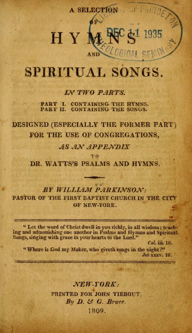 A Selection of Hymns and Spiritual Songs: designed (especially the former part) for the use of congregations as an appendix to Dr. Watt
