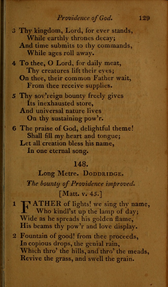 A Selection of Sacred Poetry: consisting of psalms and hymns, from Watts, Doddridge, Merrick, Scott, Cowper, Barbauld, Steele ...compiled for  the use of the Unitarian Church in Philadelphia page 129